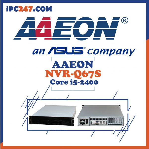 Máy tính công nghiệp Aaeon NVR Q67S (Core i5-2400)